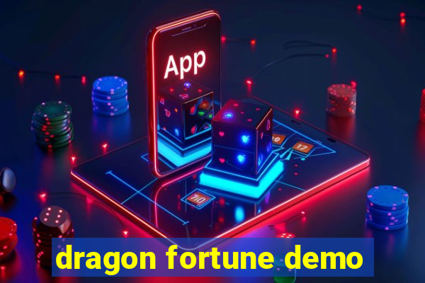 dragon fortune demo